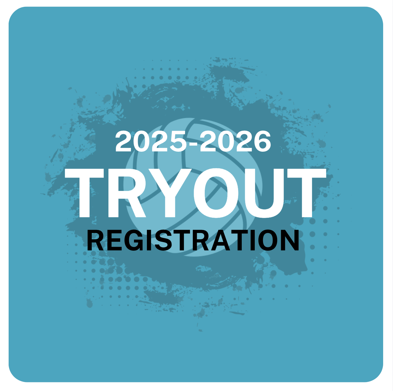 Volleyball tryouts 2025-2026 Season